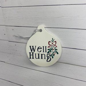 Clay "Well Hung" 2020 Ornament